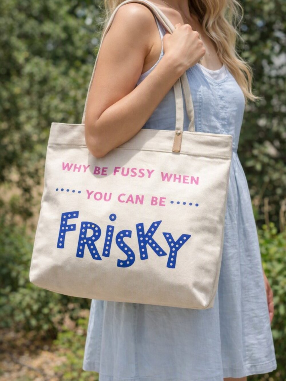 NEW Jonathan Adler Canvas Tote Bag -"Why be FUSSY when you can be FRISKY"
